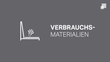 Verbrauchsmaterialien